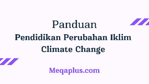 Panduan Pendidikan Perubahan Iklim BSKAP 2024