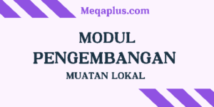 Pengembangan Kurikulum Muatan Lokal 2024