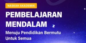 Naskah Akademik Deep Learning Pembelajaran Mendalam